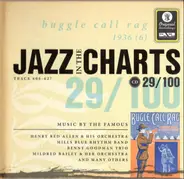 Henry Red Allen & His Orchestra / Tommy Dorsey & His Orchestra / Mills Blue Rhythm Band - Jazz In The Charts 29/100 - Buggle Call Rag (1936 (6))