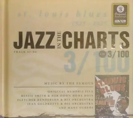 The Original Memphis Five / Bessie Smith & Her Down Home Boys - Jazz In The Charts 3/100 (St. Louis Blues (1923-25))