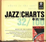 Mildred Bailey And Her Orchestra / Ella Fitzgerald And Her Savoy Eight / Fats Waller & His Rhythm - Jazz In The Charts 32/100  Where Is The Sun?  1937 (3)