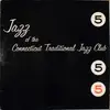 LP - Various - Jazz Of The Connecticut Traditional Jazz Club 5