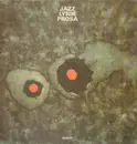 LP - Jazz-Optimisten Berlin, Eberhard Esche, Gerd E. Schäfer... - Jazz - Lyrik - Prosa