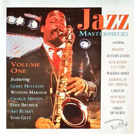 Teddy Wilson, Lionel Hampton, Dave Brubeck a.o. - Jazz Masterpieces Volume 1
