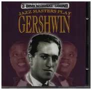 Various - Jazz Masters Play Gershwin