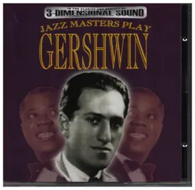 Various Artists - Jazz Masters Play Gershwin