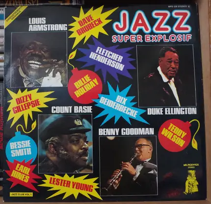 Louis Armstrong, Bessie Smith, a.o. - Jazz Super Explosif