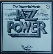Jimmy Smith, Ella Fitzgerald a.o. - Jazz Power - The Power in Music