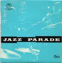 7inch Vinyl Single - Various - Jazz Parade