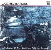 CD - Xaver Fischer Trio, Mac Tontoh, The Sookie All Stars & others - Jazz Revelations