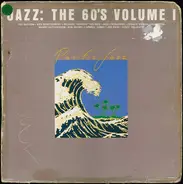Wes Montgomery, Bud Shank a.o. - Jazz: The 60's Volume I
