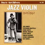 Joe Venuti / Stéphane Grappelli / Quintette Du Hot Club De France - Jazz Violin 1926-1942