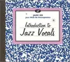 CD - Ernestine Anderson,Dennis Rowland,Mary Stallings, u.a - Jazz 101: Introduction To Jazz Vocals