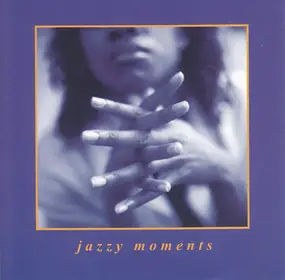 Various Artists - Jazzy Moments