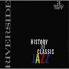CD-Box - Various Jazz-Artists - Riverside History of Classic Jazz