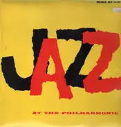 Howard McGhee / Willie Smith / Charlie Ventura / Gene Krupa / a.o. - Jazz At The Philharmonic