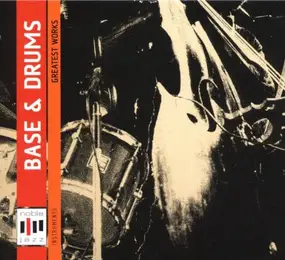 Various Artists - Bass & Drums - Greatest works
