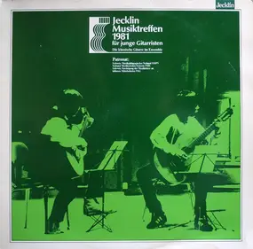 Various Artists - Jecklin Musiktreffen 1981 Für Junge Gitarristen