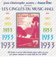 Josephine Baker, Pills Et Tabet, Lys Gauty - Jean-Christophe Averty & France Inter Présentent Les Cinglés Du Music-Hall 1933