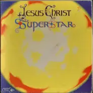 Andrew Lloyd Webber - Jesus Christ Superstar - A Rock Opera