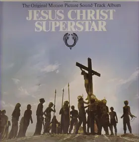 Soundtrack - Jesus Christ Superstar (The Original Motion Picture Sound Track Album)