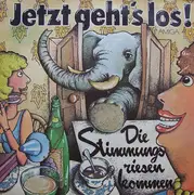 LP - Various - Jetzt Gehts Los - Die Stimmungsriesen Kommen