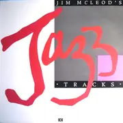 LP - Bryce Rhode, Bruce Cale, Bob Barnard - Jim McLeod's Jazz Tracks