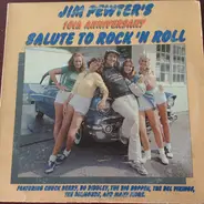 Chuck Berry, Bo Diddley, Dale Hawkins a.o. - Jim Pewter's 10th Anniversary Salute To Rock 'N Roll - Volume One