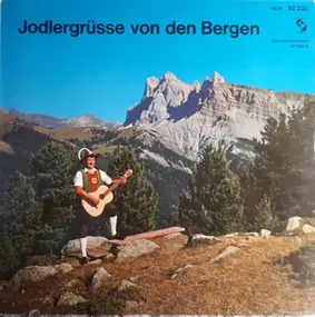Various Artists - Jodlergrüsse Von Den Bergen