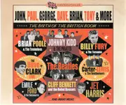 Double CD - The Beatles, The Roulettes, Duffy Power a.o. - John, Paul, George, Dave, Brian, Tony & More...The Birth Of The British Boom - Digisleeve