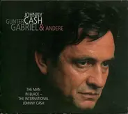 Various - Johnny Cash, Gunter Gabriel & Andere - The Man In Black - The International Johnny Cash