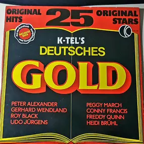 Peter Alexander - K-Tel's Deutsches Gold
