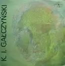 LP - Jan Englert, Piotr Fronczewski, Zbigniew Zapasiewicz, a.o. - K. I. Gałczyński: Liryka / Żart Liryczny
