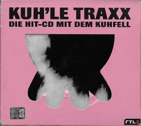 DJ Quicksilver - Kuh'le Traxx (Die Hit-CD Mit Dem Kuhfell)