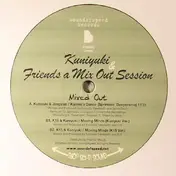 Kuniyuki - Kuniyuki & Friends A Mix Out Session