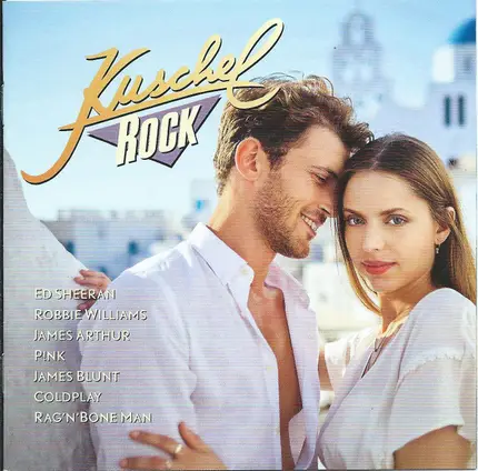 Ed Sheeran / Robbie Williams / James Arthur a.o - Kuschelrock 31