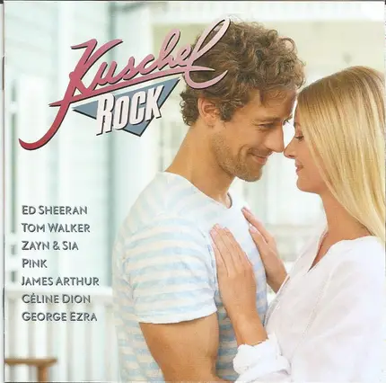 Ed Sheeran / Tom Walker / Sia a.o - Kuschelrock 32