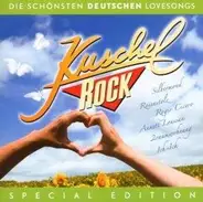 Silbermond / Rosenstolz / Xavier Naidoo a.o - Kuschelrock Deutsche Lovesongs