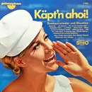 LP - Nana Gualdi, Nina Westen, Kurt Stephan, a. o. - Käpt'n Ahoi!