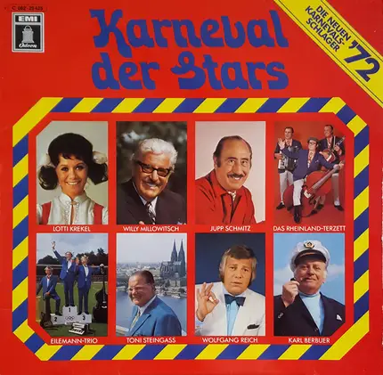 Lotti Krekel, Jupp Schmitz, Eilemann-Trio a.o. - Karneval der Stars - Die neuen Karnevalsschlager '72
