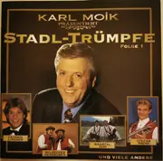 CD - Karl Moik, Patrick Lindner, Stefan Moll - Karl Moik Präsentiert Stadl-Trümpfe, Folge 1