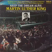 The Jimmy Castor Bunch, Jose Feliciano, a.o. - Keep The Dream Alive Martin Luther King