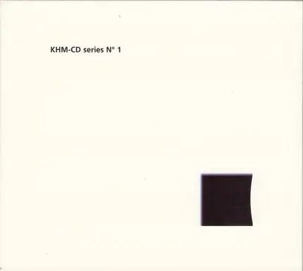 Miki Yui, Felix Hahn, Peter Simon - KHM - CD Series N°1
