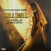 LP - Uma Thurman a.o. - Kill Bill Vol. 2 (Original Soundtrack)