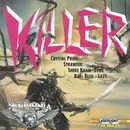CD - Killer BE Killed - Killer Be Killed