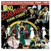 CD - Margot Hielscher, Grethe Weiser,Theo Lingen - Kino Schlager - Schöne Stunden 1948 - 1951
