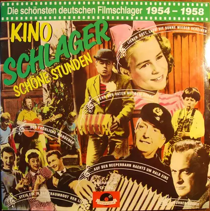 Hans Albers, Freddy Quinn, Peter Alexander a.o. - Kino-Schlager, Schöne Stunden 1954-1958