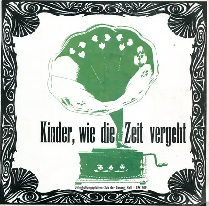 Orchester Werner Peters - Kinder, wie die Zeit vergeht... Als Schlager noch Schlager waren