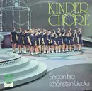 LP - Various - Kinderchöre Singen Ihre Schönsten Lieder