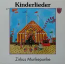 LP - Kinderlieder - Zirkus Munkepunke (Nr. 27)