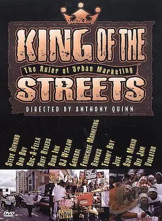 Anthony Quinn / Steve Rifkind a.o. - King Of The Streets (The Ruler Of Urban Marketing)