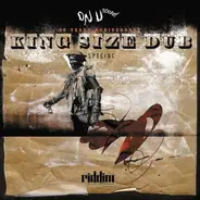 DUB SYNDICATE; LEE PERRY; GRACIELLA - King Size Dub-On U Sound